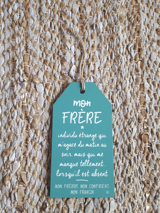 Plaque Message - à suspendre - Mon frère, individu étrange qui ... - mdf peint - vert menthe - 11x20 cm - SOPHIE JANIERE